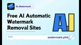 Free AI Automatic Watermark Removal Sites