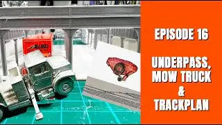 N SCALE LAYOUT UPDATE: Showcase Miniatures MOW Truck & Utility trailer and underpass update