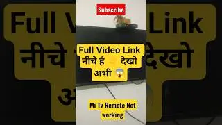 Mi Tv Remote Not Working👨‍💻