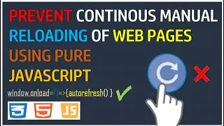 How to enable or apply auto-refreshing feature for a web page using pure Javascript ? |html tutorial
