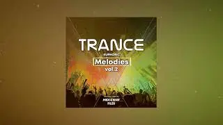 Trance Euphoric Melodies Vol 2