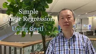 Simple Linear Regression (Using GRETL) | Yongconomics