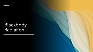 Blackbody Radiation