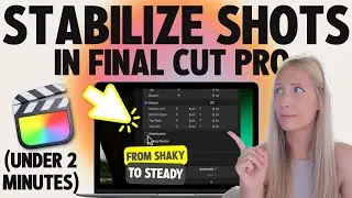 🎬 Tutorial: How to Stabilize Shaky Footage in Final Cut Pro (One Click!)
