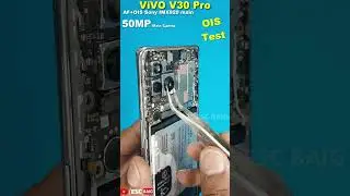 ViVO V30 Pro Camra 50MP OIS Test | Sony IMX920 Sensor | vivo v30 pro teardown #escbaig #smartphone