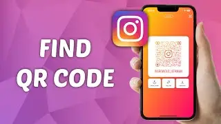 How to Find Instagram QR Code - Quick and Easy Guide!