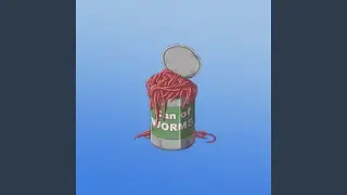 Can Of Worms