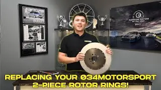 How to Replace the Rotor Rings On 034Motorsport 2-Piece Floating Brake Rotors
