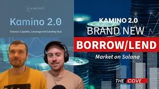 Kamino 2.0: Brand new Borrow / Lend market on Solana