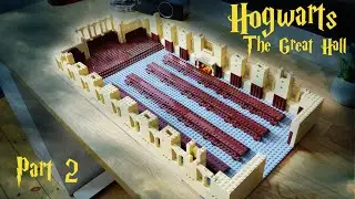 Building LEGO Hogwarts the Great Hall (Part 2)