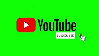YouTube Subscribe Green Screen 2022