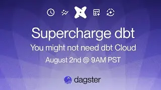 Supercharge dbt: You might not need dbt Cloud!