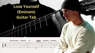 Guitar Tab: #3 Lose Yourself - Guitar with Ease