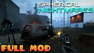 HALF LIFE 2 SPHERICAL NIGHTMARES MMODFull Mod Gameplay Walkthrough Full Game - No Commentary