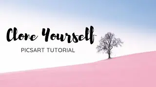 Clone Yourself|PicsArt Tutorial|The Creative Vision