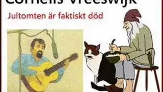 Cornelis Vreeswijk - Jultomten är faktiskt död