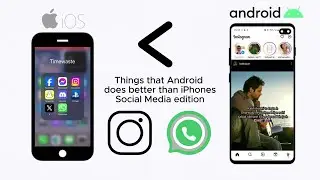 Things that Android does better than iOS | Social Media Edition