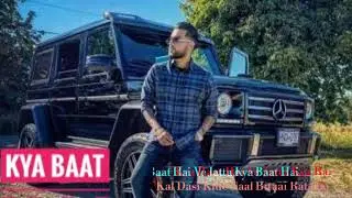 Kya Baat Hai Lyrics Karan Aujla New Song