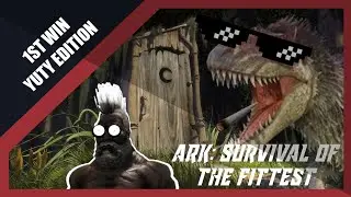 ARK | SURVIVAL OF THE FITTEST| 1ST WIN | YUTY EDITION | SHREK IS LOVE