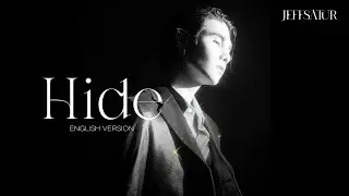 Jeff Satur - Hide【English Version】