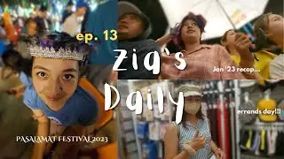 Zia's Daily: January Recap '23 + Pasalamat Festival '23 + Adulting errands | Chrizia Free