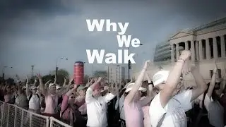 Why We Walk Trailer
