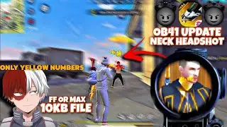 OB41 Update Neck headshot obb file | free fire max drag headshot config file | new headshot obb file