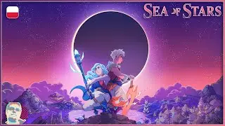 Sea of Stars #5 - Po Polsku - Klasyczne JRPG w nowoczesnym wydaniu - PC