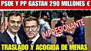 💥BRUTAL💥 PSOE and PP allocate 290 million euros for unaccompanied minors
