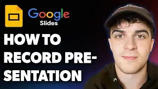 How to Record Your Google Slides Presentation Step-by-step (Full 2025 Guide)