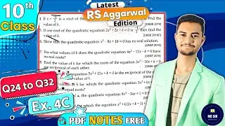 Ex 4C Q24 to Q32 | Class 10 Rs Aggarwal | Quadratic Equations | Chapter 4 | CBSE 2023 - 24 | MD Sir