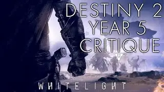 Destiny 2: A Critique of Year 2 / 5