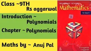 class 9 maths chapter 2 | polynomials | introduction | rs aggarwal | part 2 |