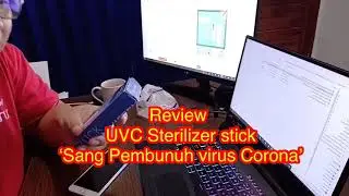 Review UV Sterilizer Stick portable ‘pembasmi virus corona’