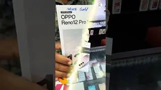 Oppo reno 12 pro 🔥 | vivek telecom #viral #unboxing