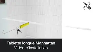 Tablette longue Manhattan par MAAX – Installation