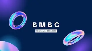 First Service - July 30, 2023