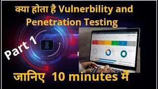 Here i have explained Vulnerability Assessment vs Penetration Testing || All detail in Hindi..VAPT