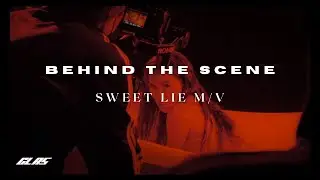 GLAS 'SWEET LIE' M/V BEHIND THE SCENE #1