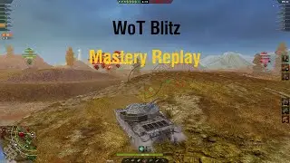 WoT Blitz Centurion 7/1 - Replay