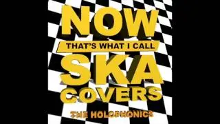 Walk The Moon - Shut Up And Dance - Ska Cover by The Holophonics