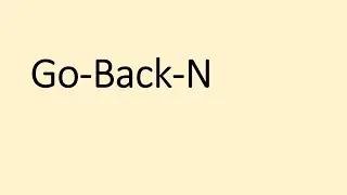 Go Back N - Go Back N in Hindi - Go Back N Protocol - Go Back N Protocol in Hindi