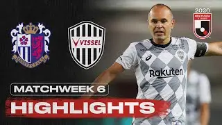 Cerezo Osaka 0-0 Vissel Kobe | Matchweek 6 | 2020 | J1 League