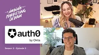 Working with agencies to free up time - Inside Marketing Design at Auth0 - S03E03