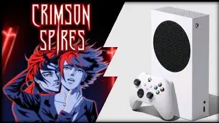 Xbox Series S | Crimson Spires