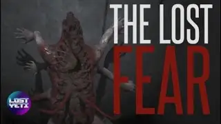 The Lost Fear | An Indie Horror Game | TheLostYeti