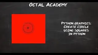 Create a Circle Using Square in Python | Python Graphics