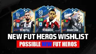 NEW FUT HEROES WISHLIST | FT. Robinho, Quaresma, Lavezzi