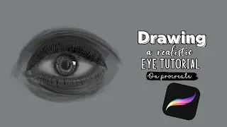 HOW TO DARW A REALISTIC EYE (black and white) | procreate tutorial