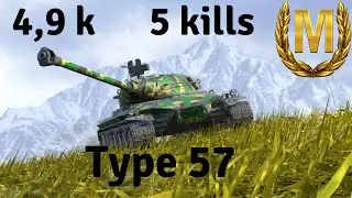 Type 57 - Master - 4.9 Damage - 5 Kills - World of Tanks